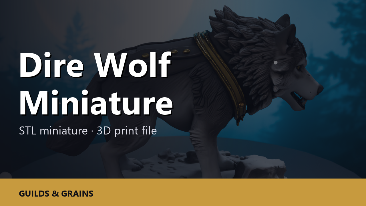 Dire Wolf Miniature STL