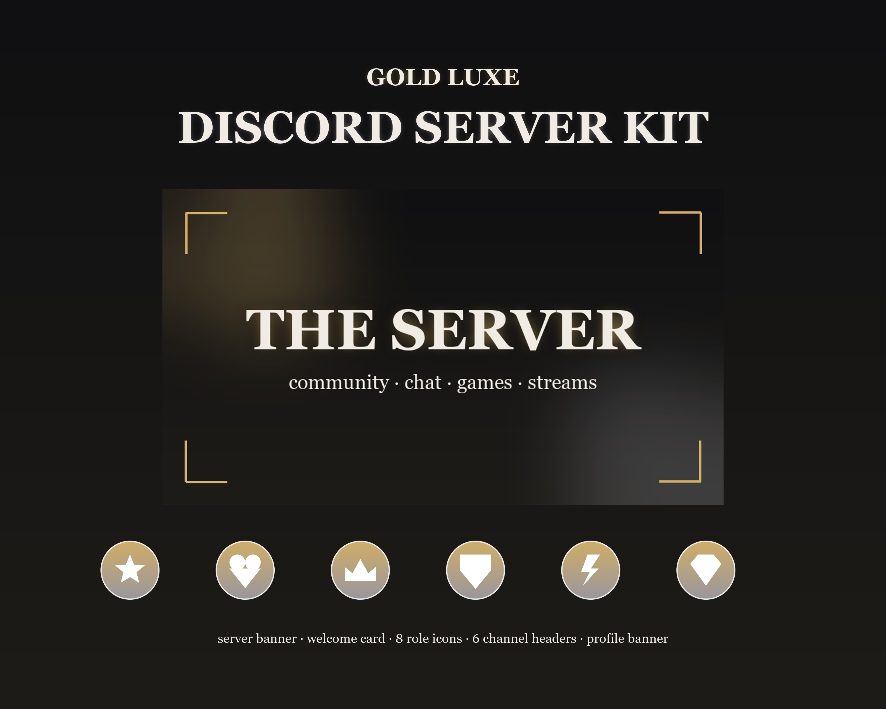 Gold Luxe Discord Server Kit — Banner, Welcome, Role Icons