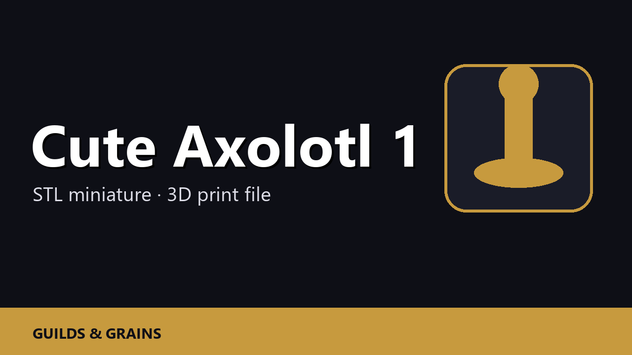 Cute Axolotl 1 STL File - Cute 3D Printed Animal Figurine Kawaii Desk Decor