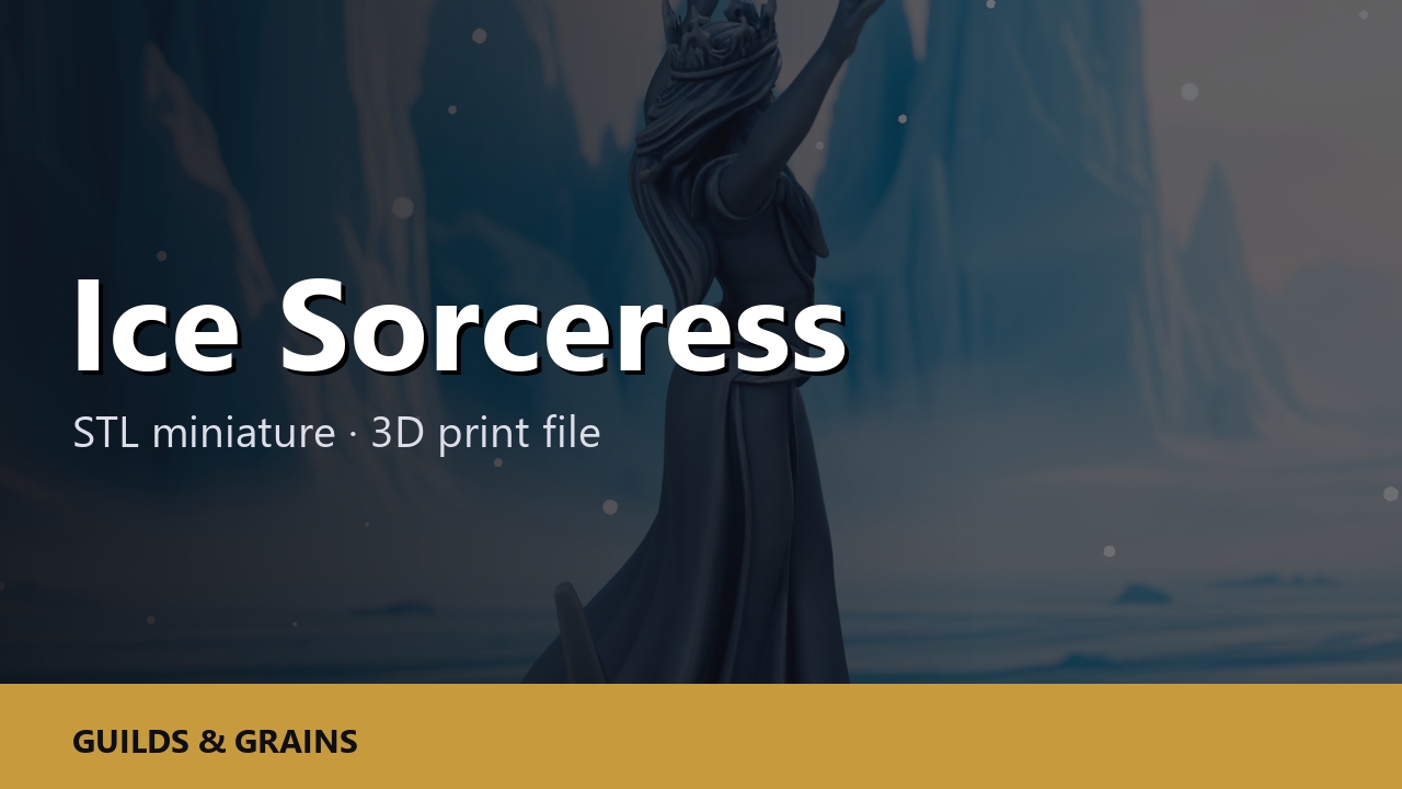 Ice Sorceress STL File - Fantasy Tabletop Miniature 28mm Wargaming 3D Print