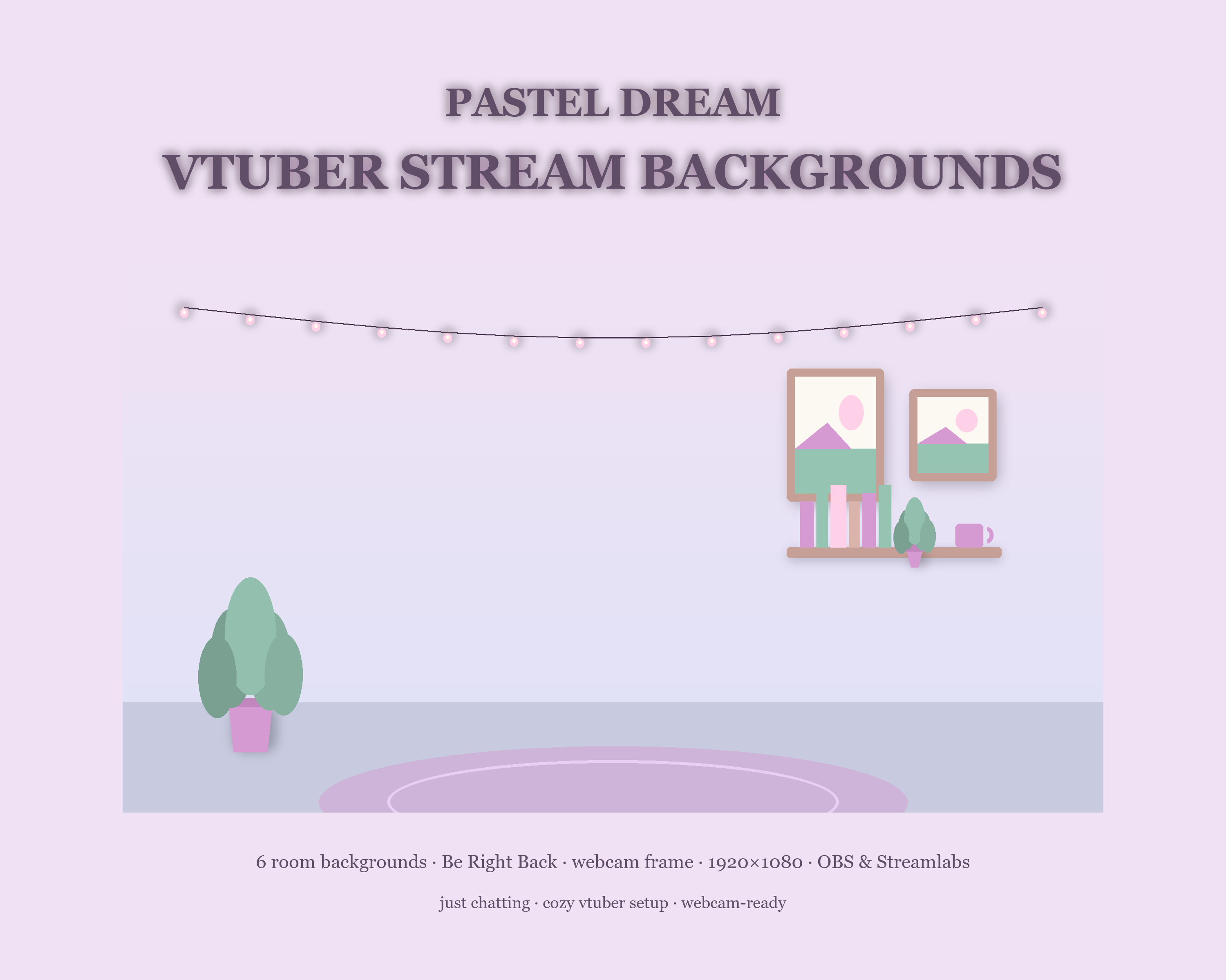 Pastel Dream VTuber & Just Chatting Stream Background Pack